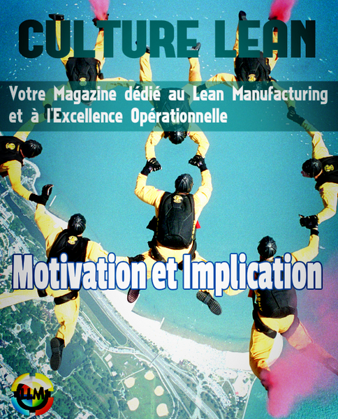Magazine Culture Lean n°23, Motivation et Implication